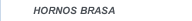 HORNOS BRASA